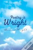 Poetry Is Wright