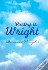 Poetry Is Wright