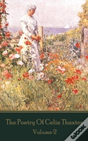 Capa do artigo Poetry Of Celia Thaxter - Volume Ii