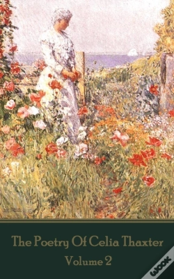 Capa do artigo Poetry Of Celia Thaxter - Volume Ii