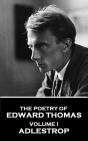 Poetry Of Edward Thomas - Volume I - Adlestrop - Preview