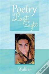 Poetry Of Last Sight