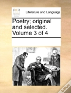 Capa do artigo Poetry; Original And Selected.  Volume 3