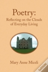 Poetry: Reflecting On The Clouds Of Ever