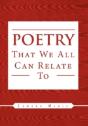 Poetry That We All Can Relate To - Preview