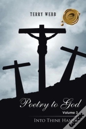 Capa do artigo Poetry To God Volume 3: Into Thine Hands