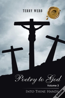 Capa do artigo Poetry To God Volume 3: Into Thine Hands