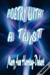 Poetry With A Twist