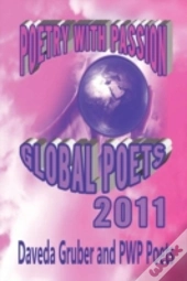 Poetry With Passion Global Poets 2011