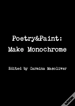 Capa do artigo Poetry&Paint: Make Monochrome