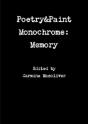 Poetry&Paint Monochrome: Memory - Preview