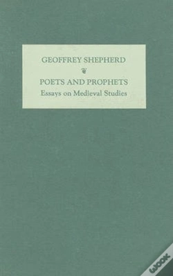 Capa do artigo Poets And Prophets - Essays On Medieval Studies By G.T.Shepherd