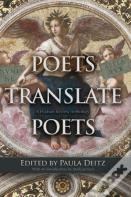 Poets Translate Poets