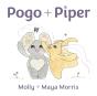 Pogo + Piper: Mindful Little Beings - Preview