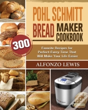 Capa do artigo Pohl Schmitt Bread Maker Cookbook