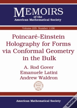 Capa do artigo Poincare-Einstein Holography For Forms Via Conformal Geometry In The Bulk
