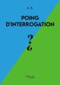 Poing D'Interrogation ? - Preview