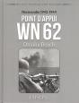 Point D'Appui ; Wn 62 Omaha Beach - Preview