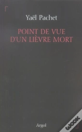 Point De Vue D'Un Lievre Mort