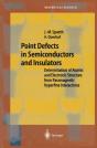 Point Defects In Semiconductors And Insulators - Preview