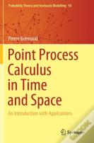Point Process Calculus In Time And Space