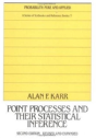Point Processes And Their Statistical Inference - Preview