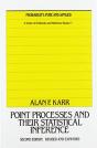 Point Processes And Their Statistical Inference - Preview