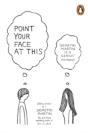 Point Your Face At This - Preview