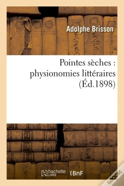 Capa do artigo Pointes Seches Physionomies Litt Edition 1898