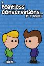 Pointless Conversations - Preview
