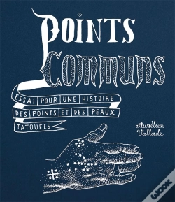 Capa do artigo Points Communs : Essai Pour Une Histoire Des Points Et Des Peaux Tatouées