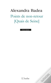 Points De Non-Retour [Quais De Seine]