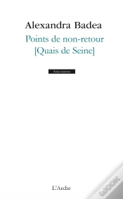 Capa do artigo Points De Non-Retour [Quais De Seine]