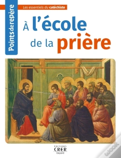 Capa do artigo Points De Repère - A L'École De La Prière