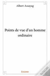 Points De Vue D'Un Homme Ordinaire