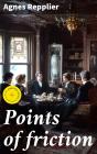Points Of Friction - Preview