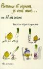 Poireaux Et Oignons, Je Vous Aime... Au Fil Des Saisons - Preview
