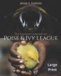 Poise & Ivy League - Preview