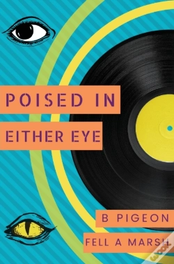 Capa do artigo Poised In Either Eye
