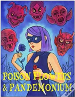 Capa do artigo Poison Flowers & Pandemonium