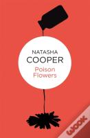 Poison Flowers
