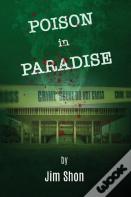Poison In Paradise