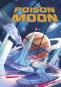 Poison Moon - Preview