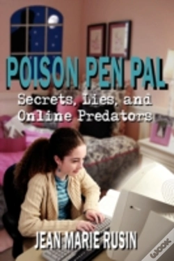 Capa do artigo Poison Pen Pal: Secrets, Lies, And Online Predators