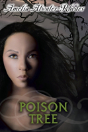 Poison Tree - Preview