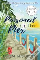 Poisoned By The Pier