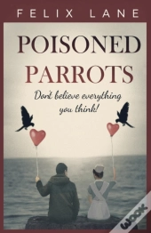 Poisoned Parrots