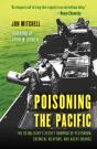 Poisoning The Pacific - Preview