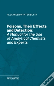 Capa do artigo Poisons, Their Effects And Detection
