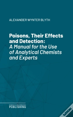 Capa do artigo Poisons, Their Effects And Detection
